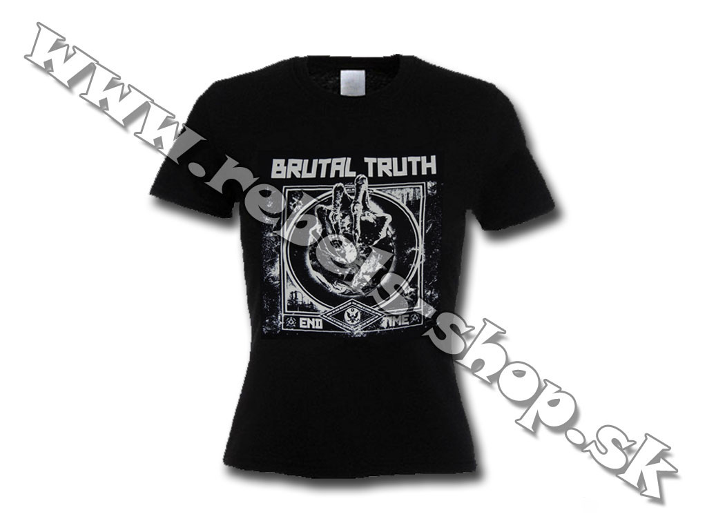 Dámske Tričko "Brutal Truth"