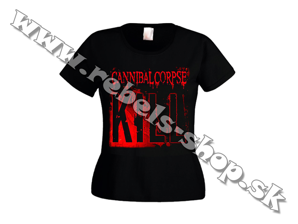 Dámske Tričko "Cannibal Corpse"