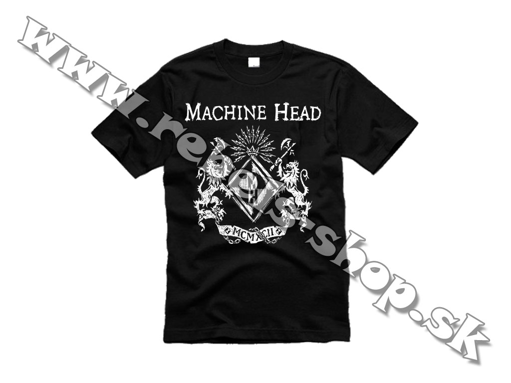 Tričko "Machine Head"
