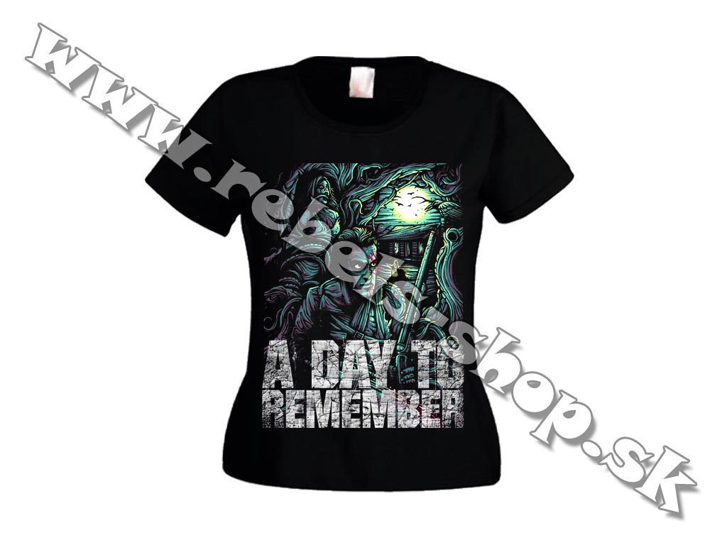 Dámske Tričko "A Day To Remember"