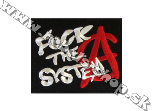 Nášivka "Fuck The System"
