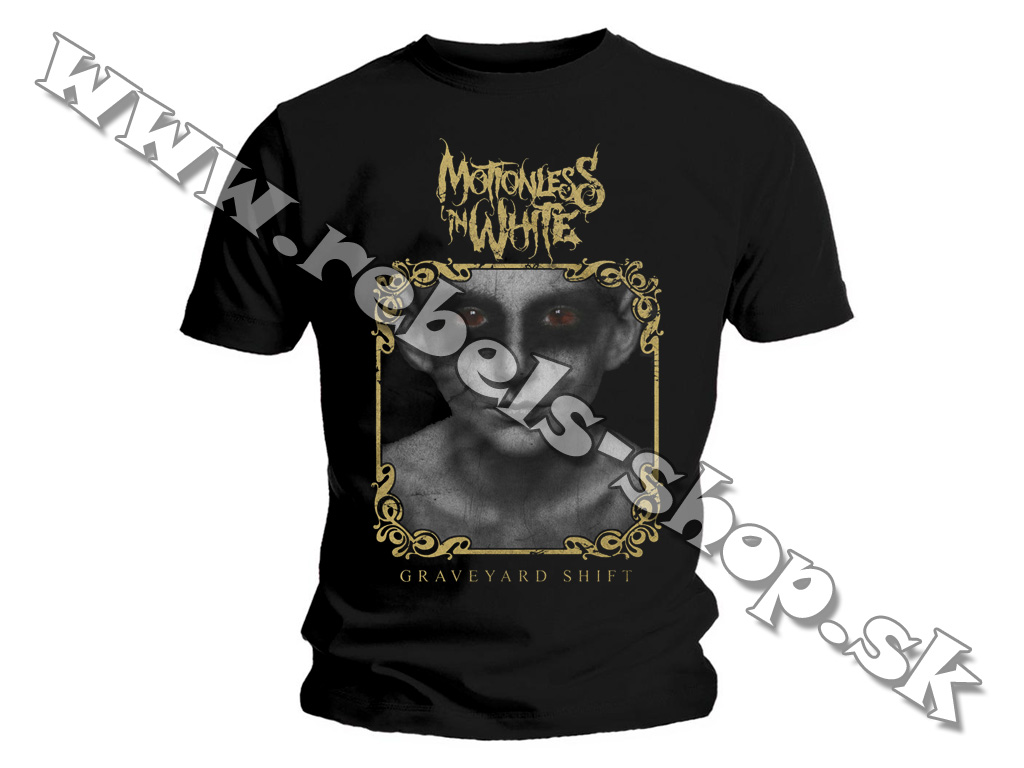 Tričko "Motionless in White"