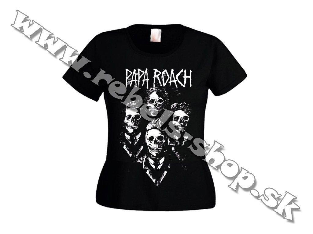 Dámske Tričko "Papa Roach"