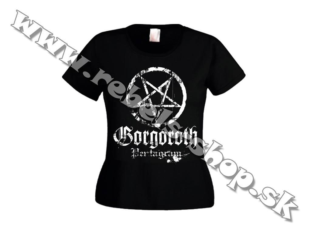 Dámske Tričko "Gorgoroth"