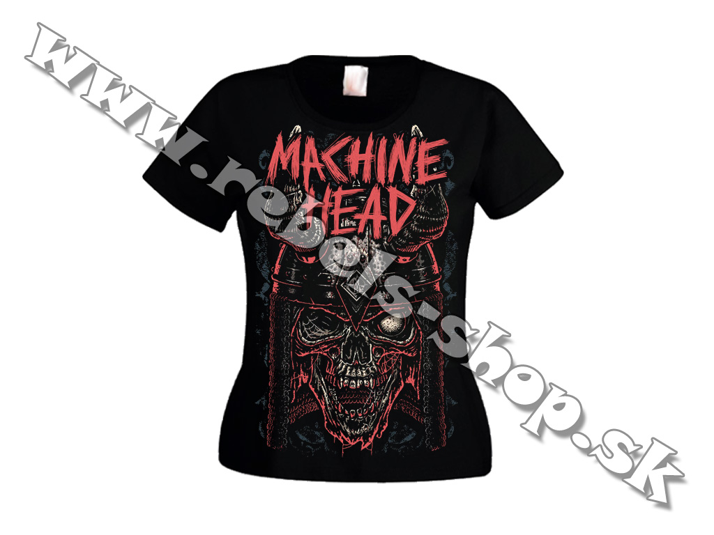Dámske Tričko "Machine Head"