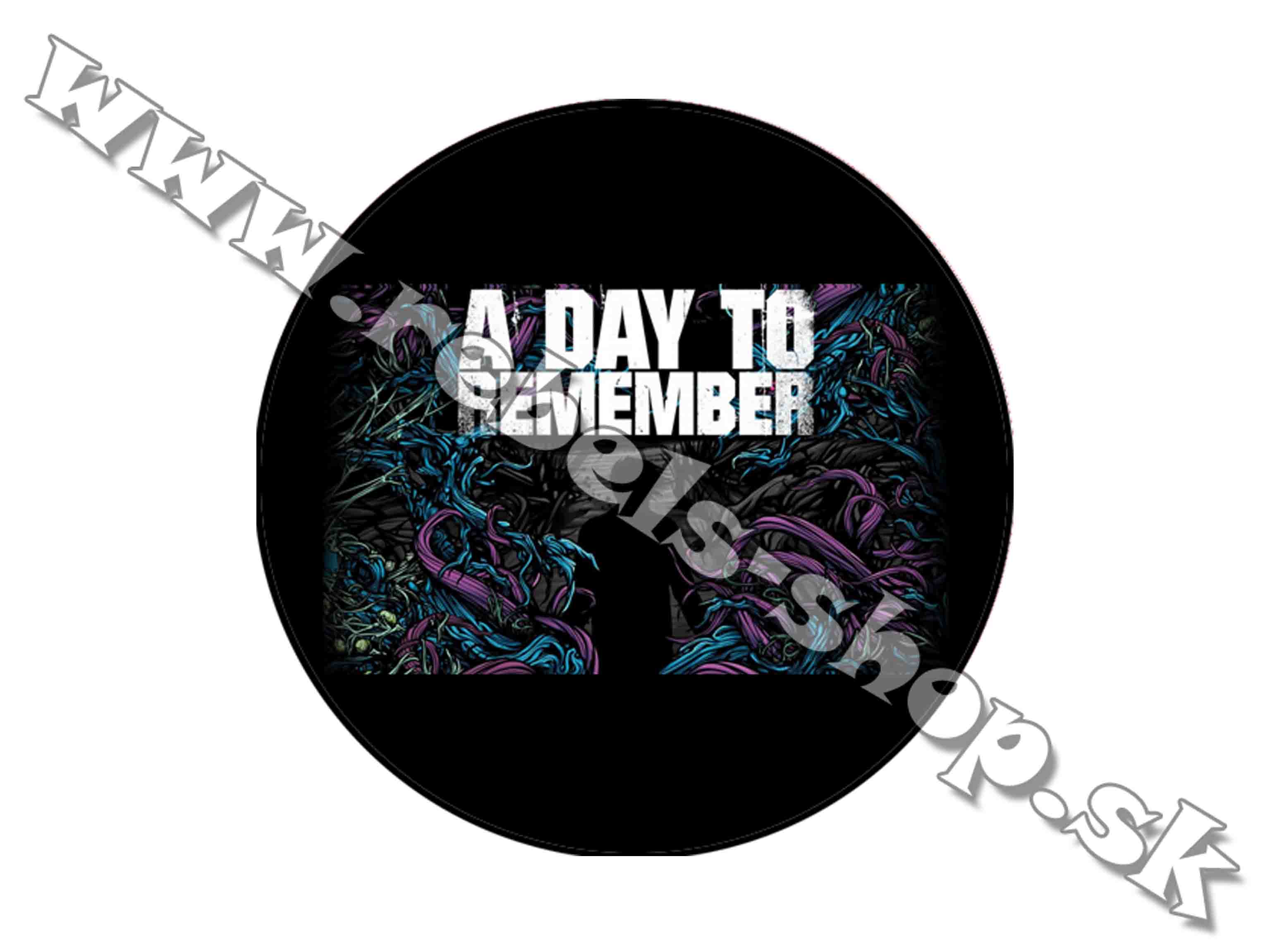 Odznak "A Day To Remember"