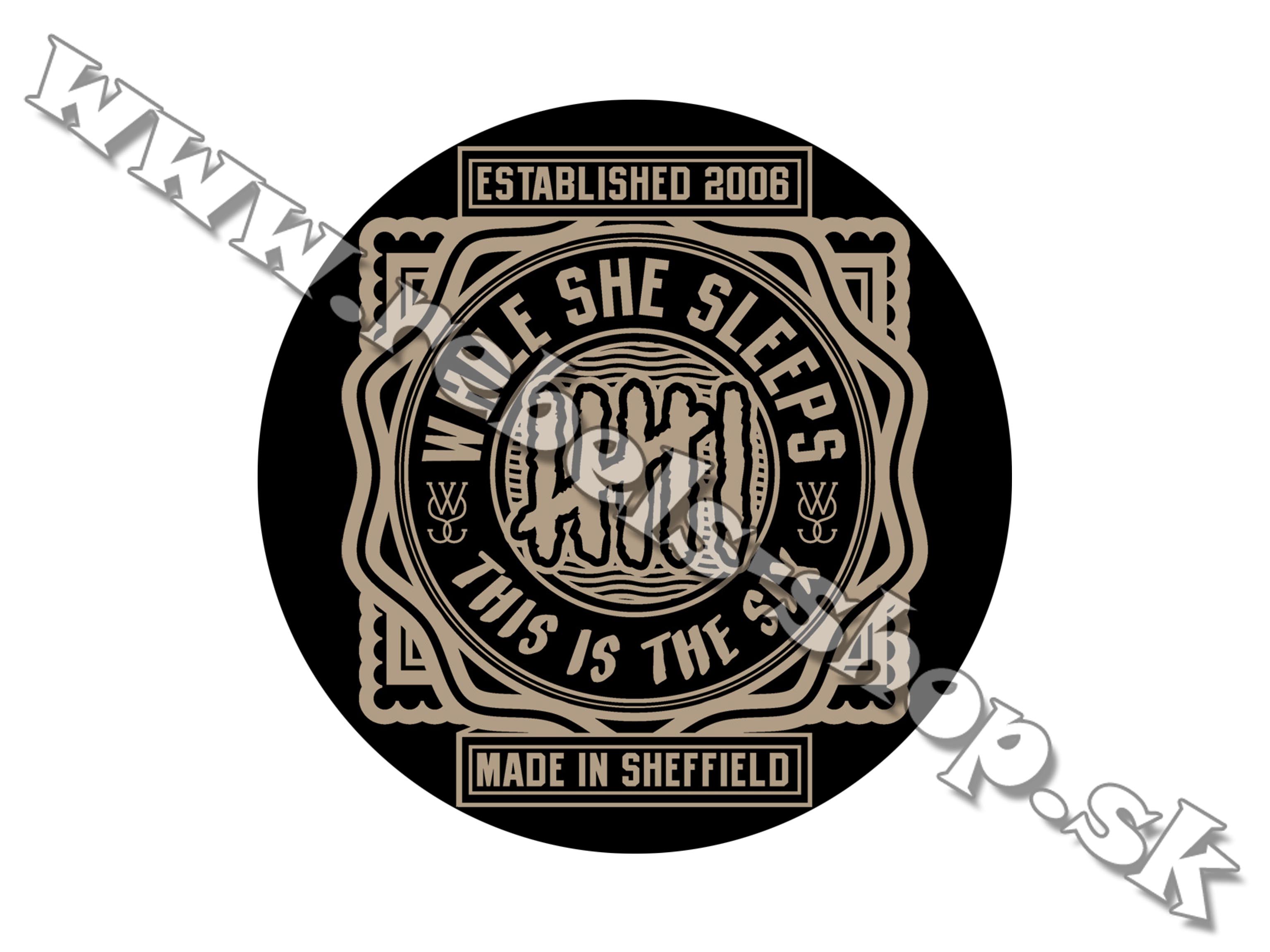 Odznak "While She Sleeps"
