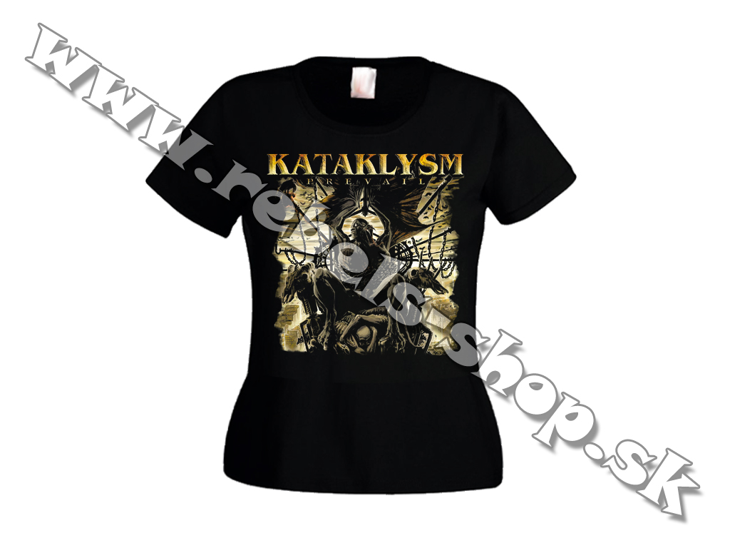 Dámske Tričko "Kataklysm"
