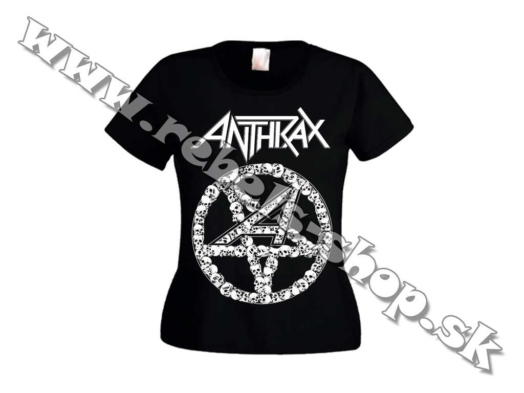 Dámske Tričko "Anthrax"