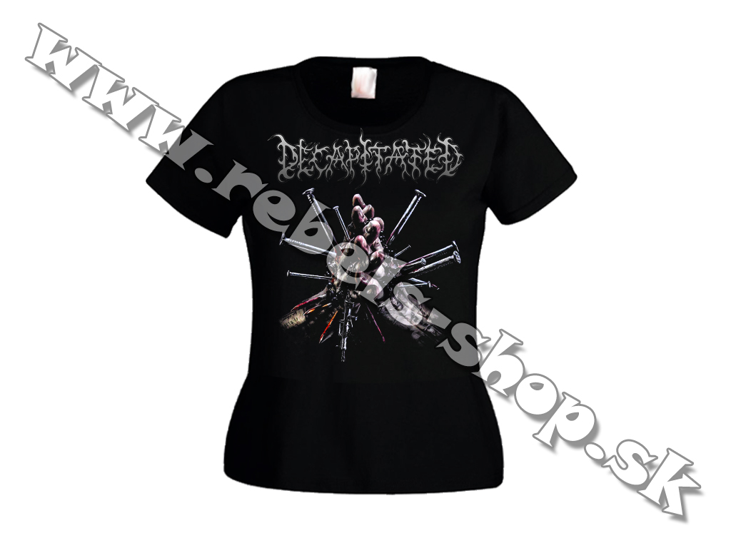 Dámske Tričko "Decapitated"