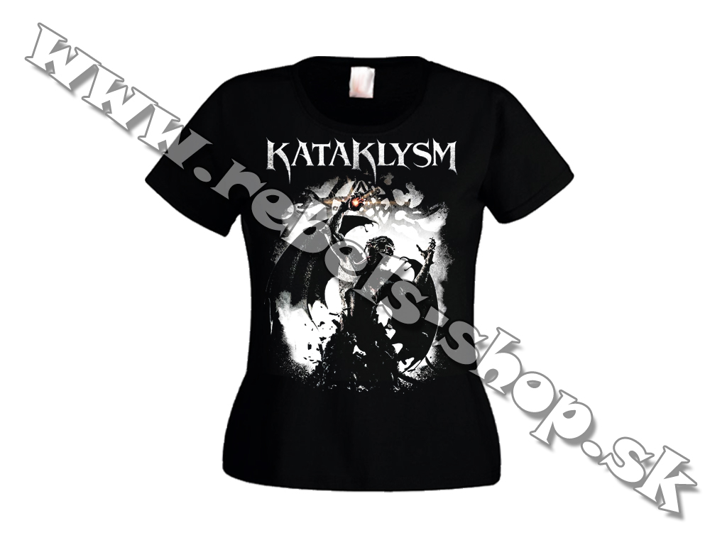 Dámske Tričko "Kataklysm"