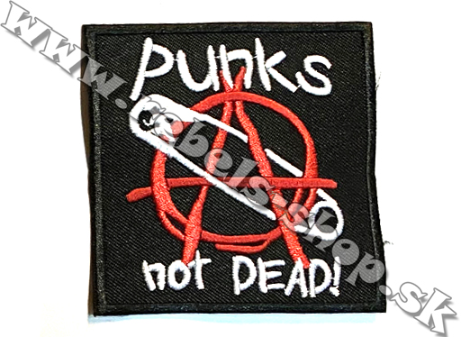 Nášivka "Punks not dead"