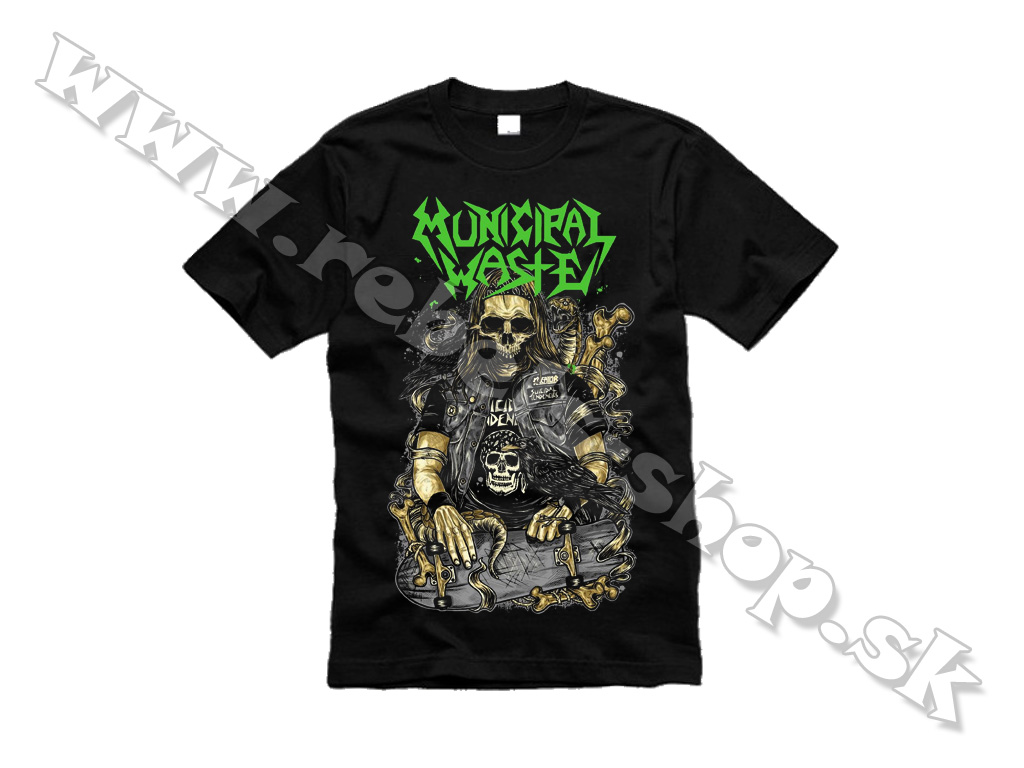 Tričko "Municipal Waste"