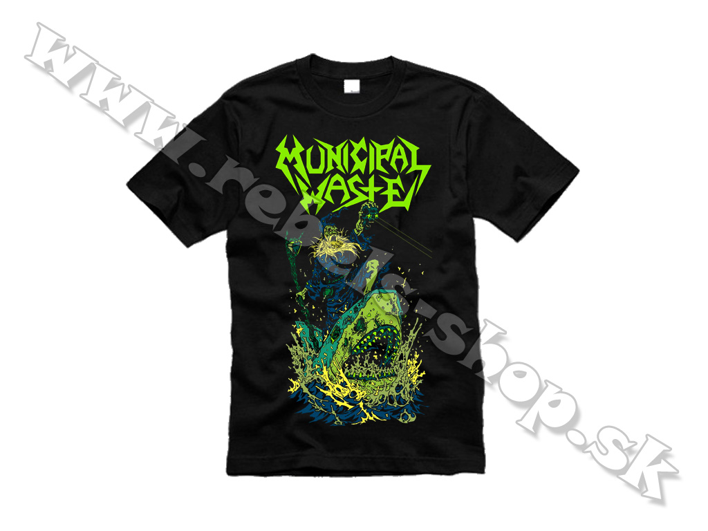 Tričko "Municipal Waste"