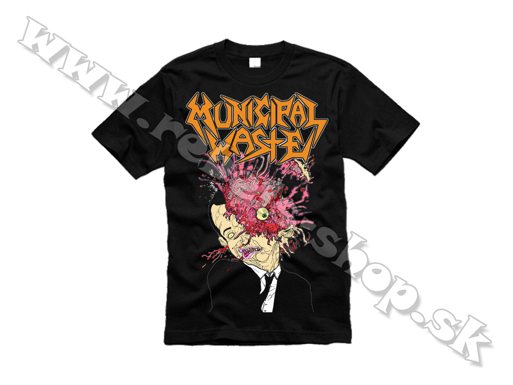Tričko "Municipal Waste"