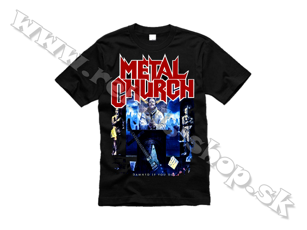 Tričko "Metal Church"