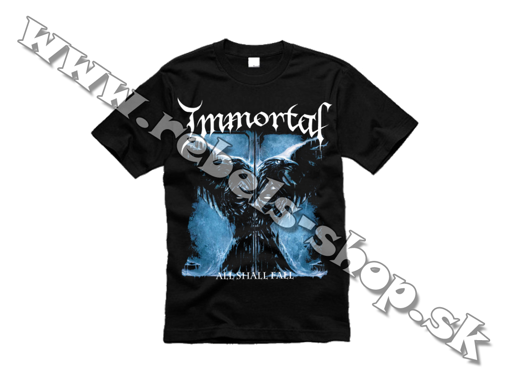Tričko "Immortal"