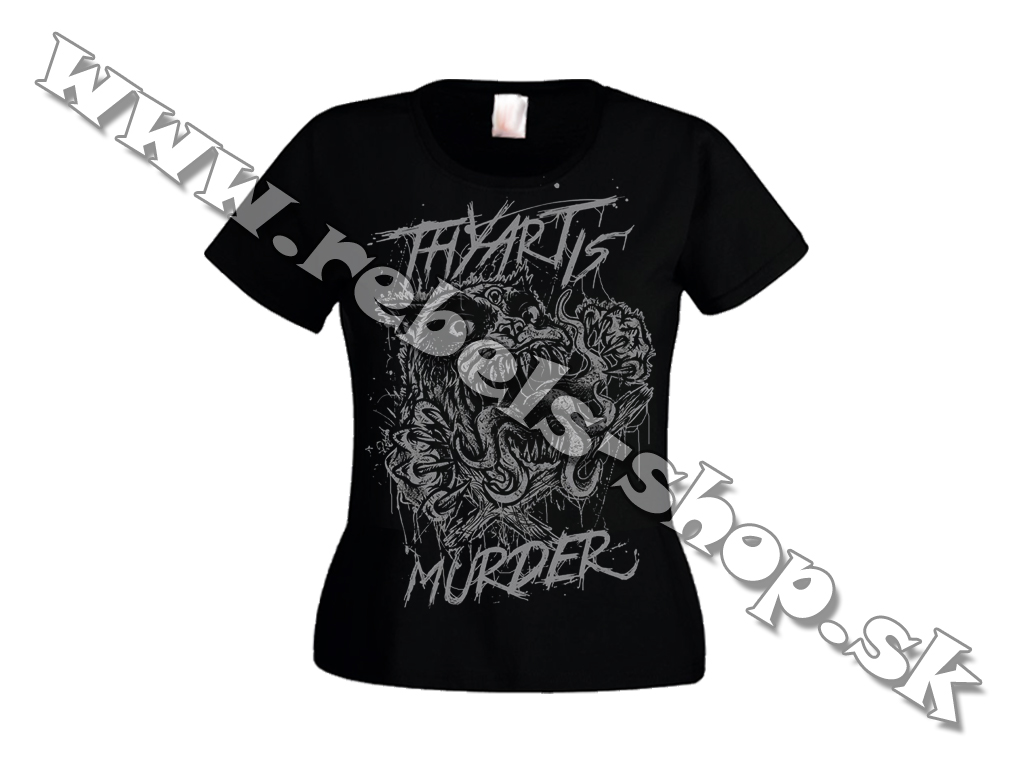 Dámske Tričko "Thy Art Is Murder"